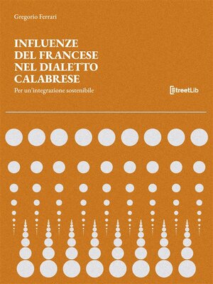 cover image of Influenze del Francese nel Dialetto Calabrese